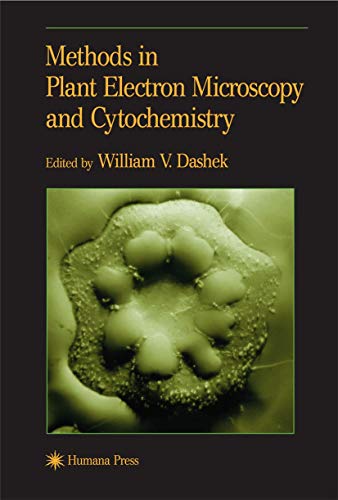 Beispielbild fr Methods in Plant Electron Microscopy and Cytochemistry zum Verkauf von Books Puddle