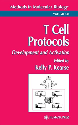 T Cell Protocols: Development And Activation