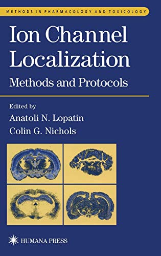 9780896038332: Ion Channel Localization: Methods and Protocols