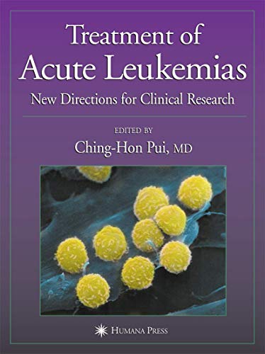 Stock image for Treatment of Acute Leukemias: New Directions for Clinical Research (Current Clinical Oncology) for sale by Cronus Books