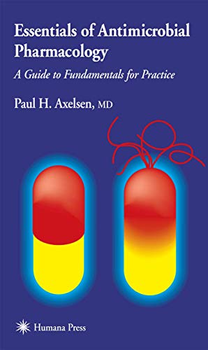 Stock image for Essentials of Antimicrobial Pharmacology: A Guide to Fundamentals for Practice for sale by HPB-Red