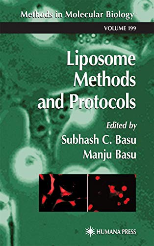 LIPOSOME METHODS AND PROTOCOLS (METHODS IN MOLECULAR BIOLOGY) (METHODS IN MOLECULAR BIOLOGY)