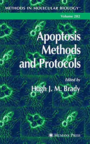Apoptosis Methods And Protocols (methods In Molecular Biology)