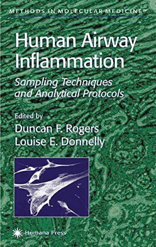 Beispielbild fr Human Airway Inflammation: Sampling Techniques and Analytical Protocols (Methods in Molecular Medicine, 56) (Volume 56) zum Verkauf von Anybook.com