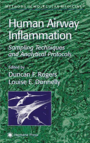 Human Airway Inflammation: Sampling Techniques and Analytical Protocols (Methods in Molecular Medicine) [Hardcover ]