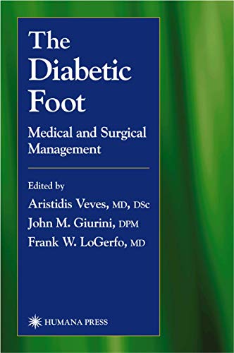 9780896039254: The Diabetic Foot: Medical and Surgical Management