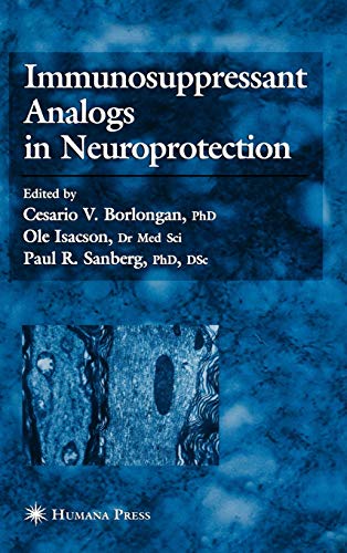 9780896039445: Immunosuppressant Analogs in Neuroprotection