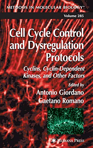 Stock image for Cell Cycle Control and Dysregulation Protocols (Methods in Molecular Biology, 285) for sale by Books From California