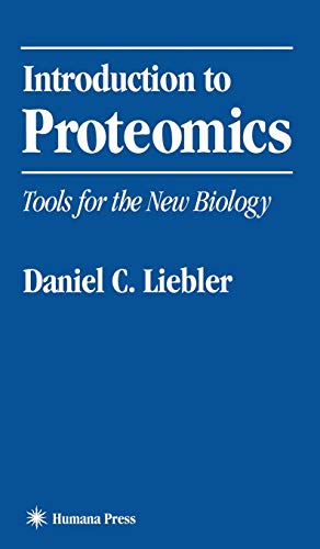 9780896039919: Introduction to Proteomics: Tools for the New Biology