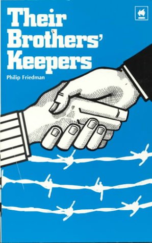 Beispielbild fr Their Brothers' Keepers zum Verkauf von Better World Books