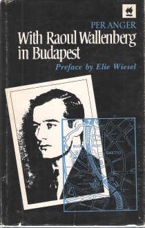 9780896040489: With Raoul Wallenberg in Budapest: Memories of the war years in Hungary