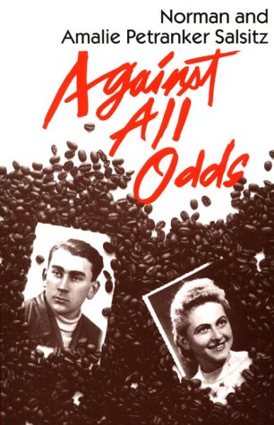 Imagen de archivo de Against All Odds: A Tale of Two Survivors a la venta por Irish Booksellers