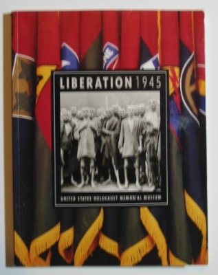 Beispielbild fr Liberation 1945 zum Verkauf von Novel Ideas Books & Gifts