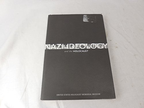 Imagen de archivo de Nazi Ideology and the Holocaust a la venta por Books From California