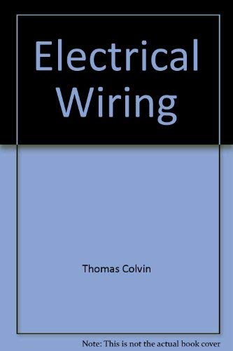 Beispielbild fr Electrical Wiring: Residential, Utility Buildings and Service Areas zum Verkauf von HPB Inc.