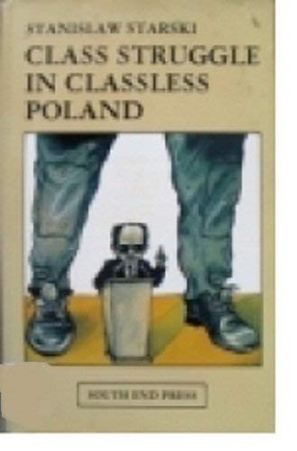 Beispielbild fr Class Struggle in Classless Poland zum Verkauf von Wonder Book