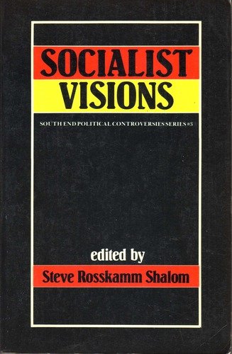 Imagen de archivo de Socialist Visions a la venta por ThriftBooks-Atlanta