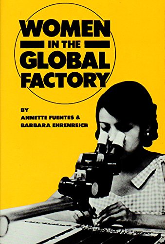 Beispielbild fr Women in the Global Factory zum Verkauf von SecondSale