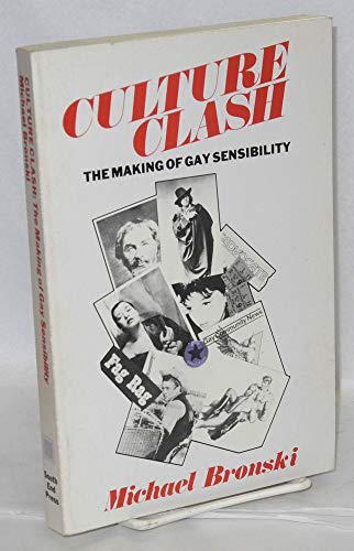 Beispielbild fr Culture Clash : The Making of Gay Sensibility zum Verkauf von Better World Books: West