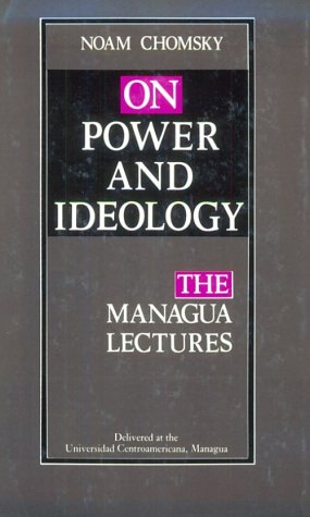 Beispielbild fr On Power and Ideology: The Managua Lectures zum Verkauf von Wonder Book