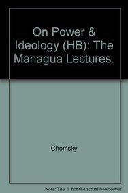 9780896082908: On Power and Ideology: The Managua Lectures