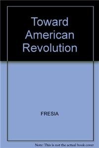 Toward an American Revolution: Exposing the Constitution and Other Illusions