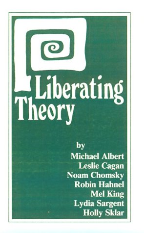 Beispielbild fr Liberating Theory zum Verkauf von SecondSale
