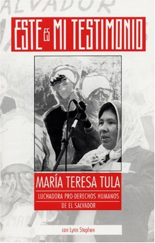 9780896085275: Este Es Mi Testimonio: Maria Teresa Tula, Luchadora Pro-Derechos Humanos De El Salvador