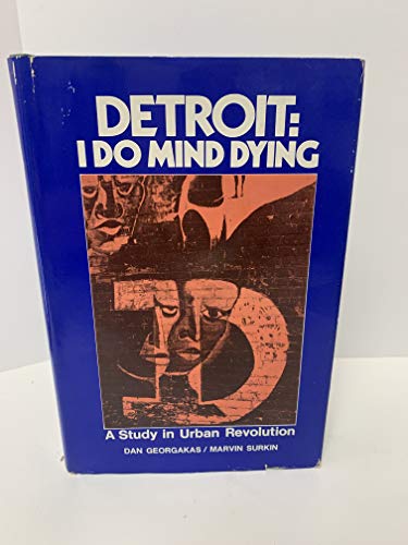 9780896085725: Detroit: I Do Mind Dying