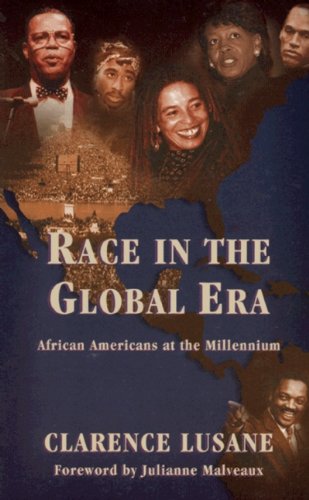 9780896085732: Race in the Global Era: African Americans At the Millennium