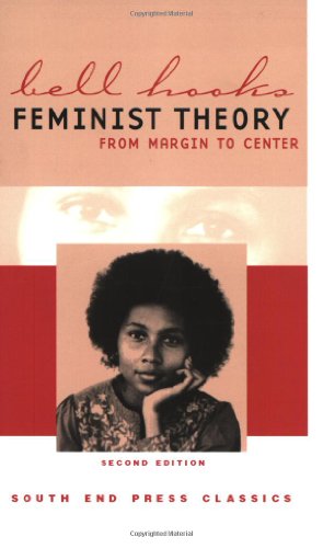 Beispielbild fr Feminist Theory: From Margin to Center zum Verkauf von FCD Books & More