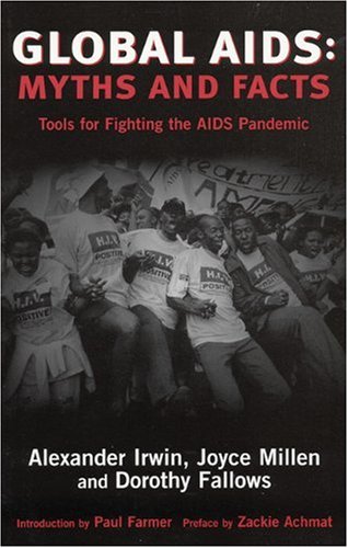 Beispielbild fr Global AIDS: Myths & Facts zum Verkauf von Wonder Book