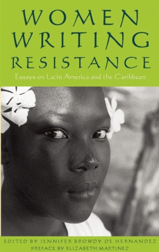 9780896087088: Women Writing Resistance: Essays From Latin America and the Caribbean
