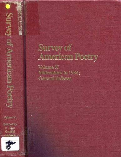 Beispielbild fr Survey of American Poetry: Midcentury to 1984 : General Indexes: Vol 10 zum Verkauf von Revaluation Books
