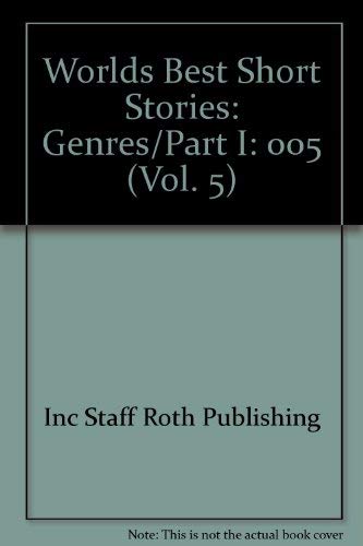 Beispielbild fr Worlds Best Short Stories: Genres/Part I: Vol 005 zum Verkauf von Revaluation Books