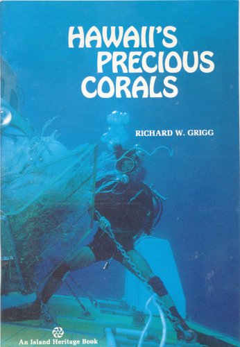 Beispielbild fr Hawaii's Precious Corals zum Verkauf von Better World Books