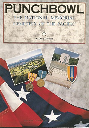 9780896100862: Punchbowl: The National Memorial Cemetery of the Pacific