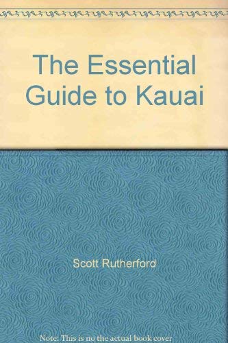 9780896101050: The Essential Guide to Kauai
