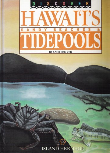 Beispielbild fr Discover Hawaii's Sandy Beaches and Tidepools zum Verkauf von medimops