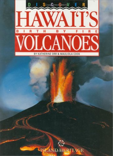 Beispielbild fr Discover Hawaii's Volcanoes zum Verkauf von Better World Books: West