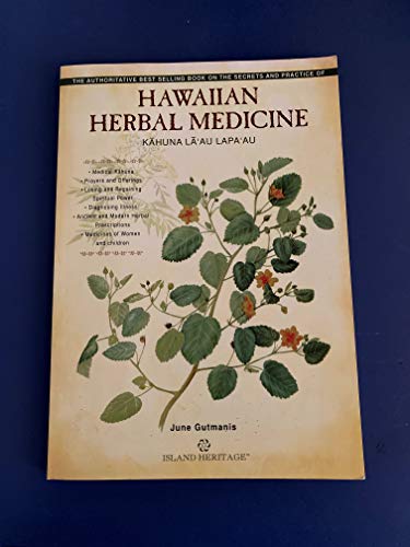 Imagen de archivo de Kahuna La'au Lapa'au: Hawaiian Herbal Medicine a la venta por Weird Books