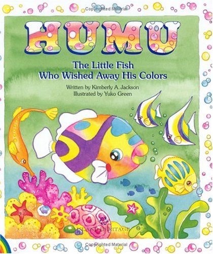 9780896103474: Humu: The Little Fish Who Wished Away His Colors