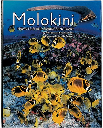 Imagen de archivo de Molokini: Hawai'i's Island Marine Sanctuary a la venta por ThriftBooks-Dallas