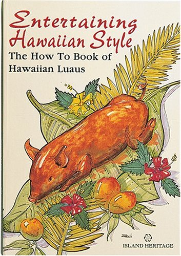 Beispielbild fr Entertaining Hawaiian Style Cookbook zum Verkauf von Better World Books