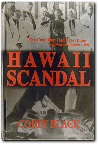 Hawaii Scandal (Signed)