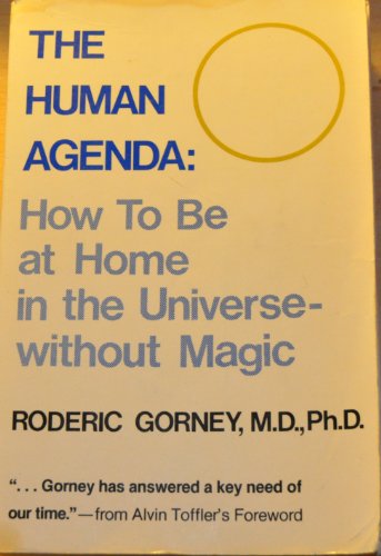 Beispielbild fr Human Agenda: How to Be at Home in the Universe Without Magic zum Verkauf von Books From California