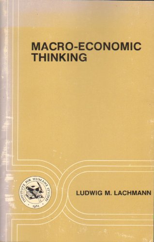 9780896170322: Macro-economic Thinking and the Market Economy