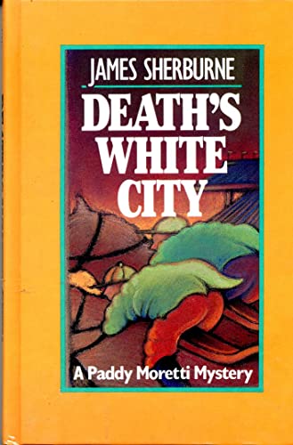 Imagen de archivo de Death's White City a la venta por Better World Books