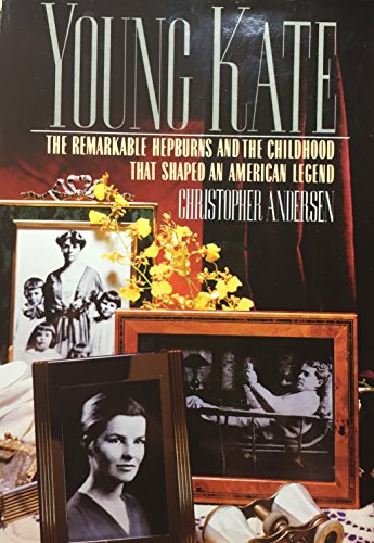Young Kate (9780896211971) by Andersen, Christopher P.
