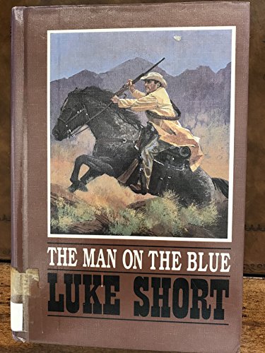 Man on the Blue (9780896211995) by Short, Luke